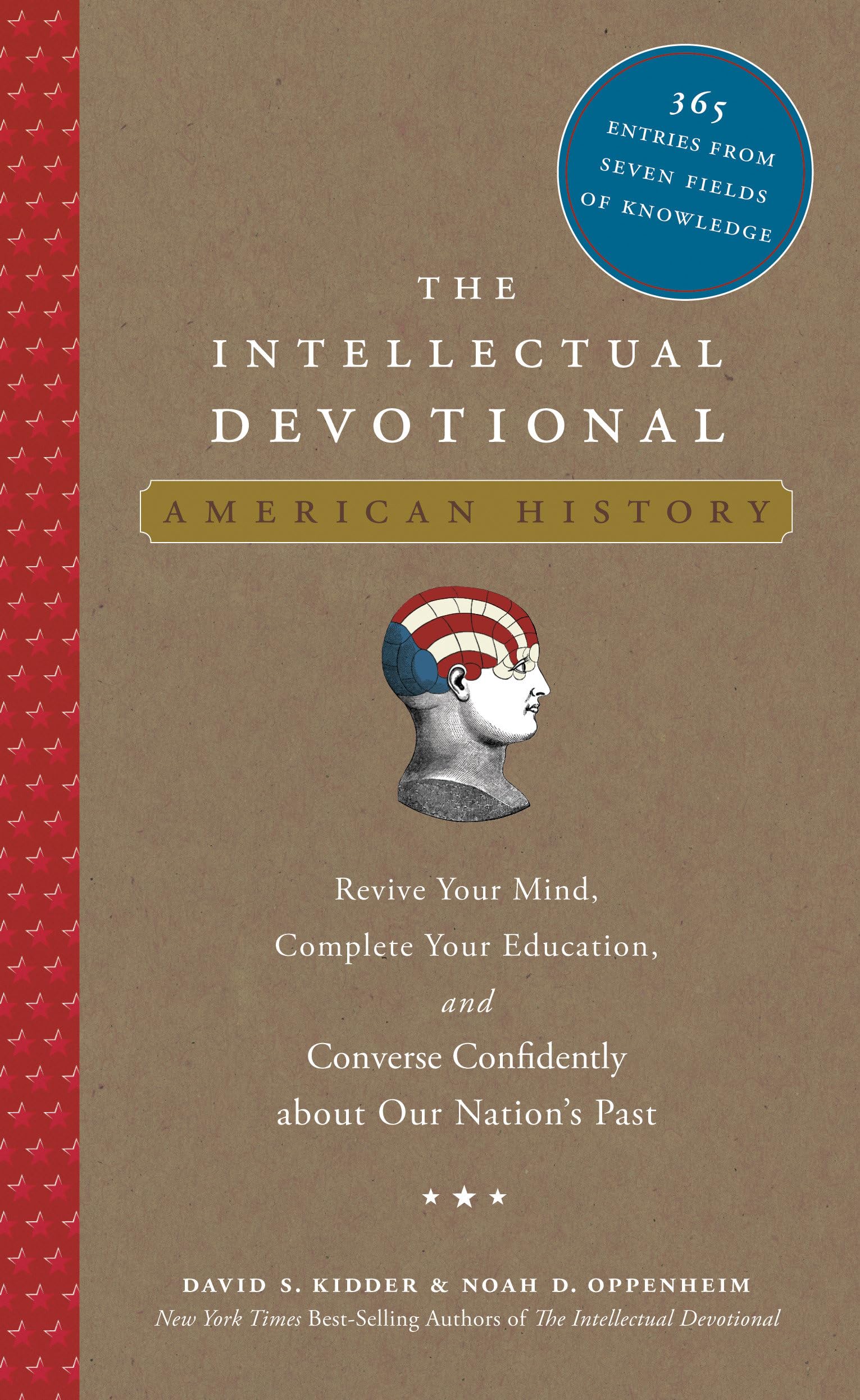 The Intellectual Devotional: American History: Revive Your Mind, Complete Your Education, and Converse Confidently about Our Nation's Past used book depot