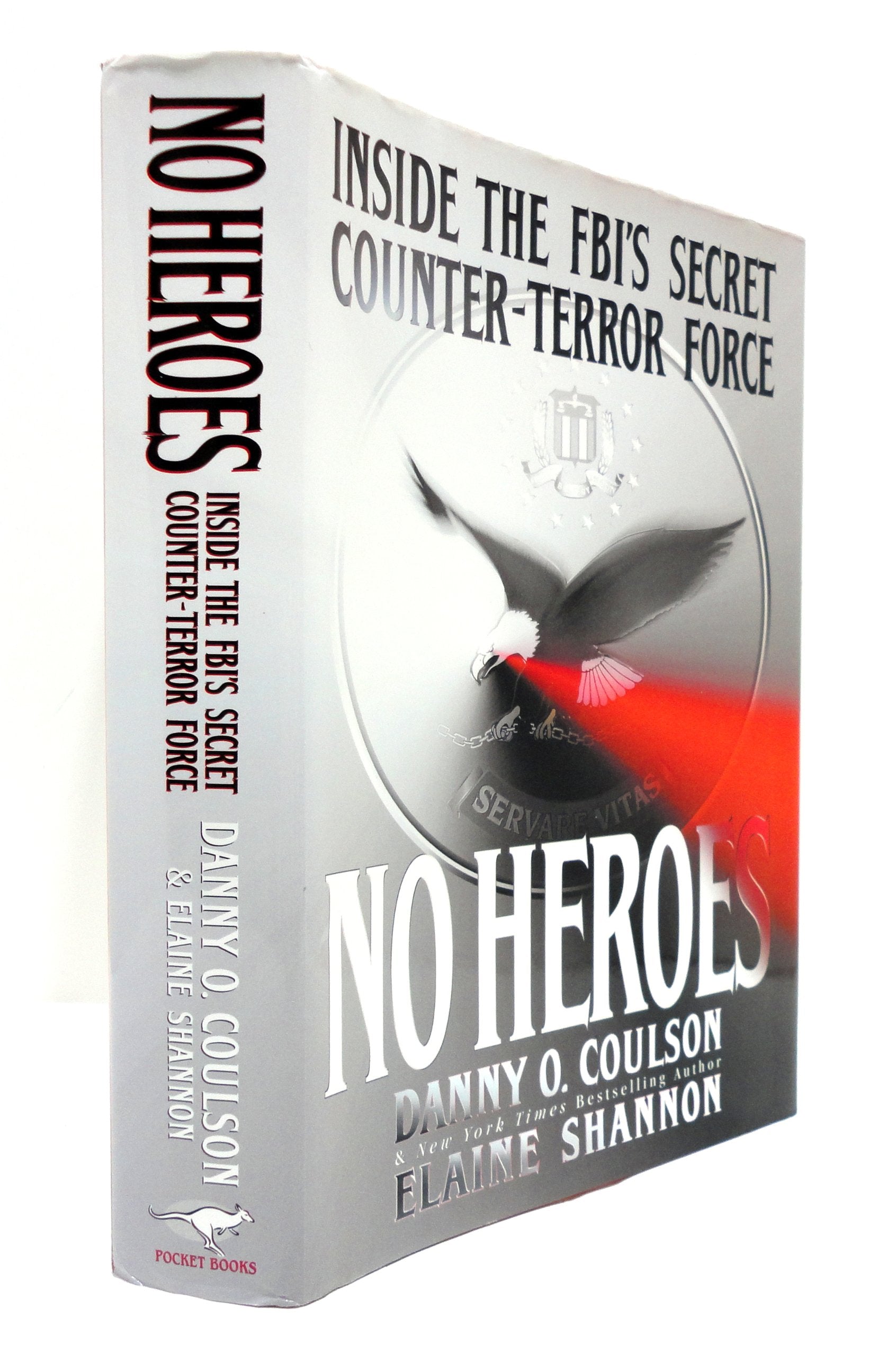 No Heroes: Inside the FBI's Secret Counter-Terror Force used book depot