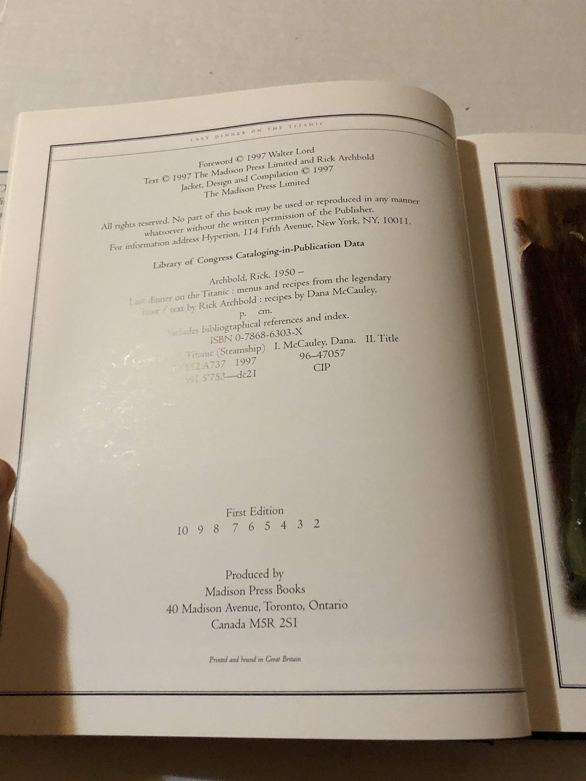 Last Dinner On the Titanic: Menus and Recipes from the Great Liner used book depot