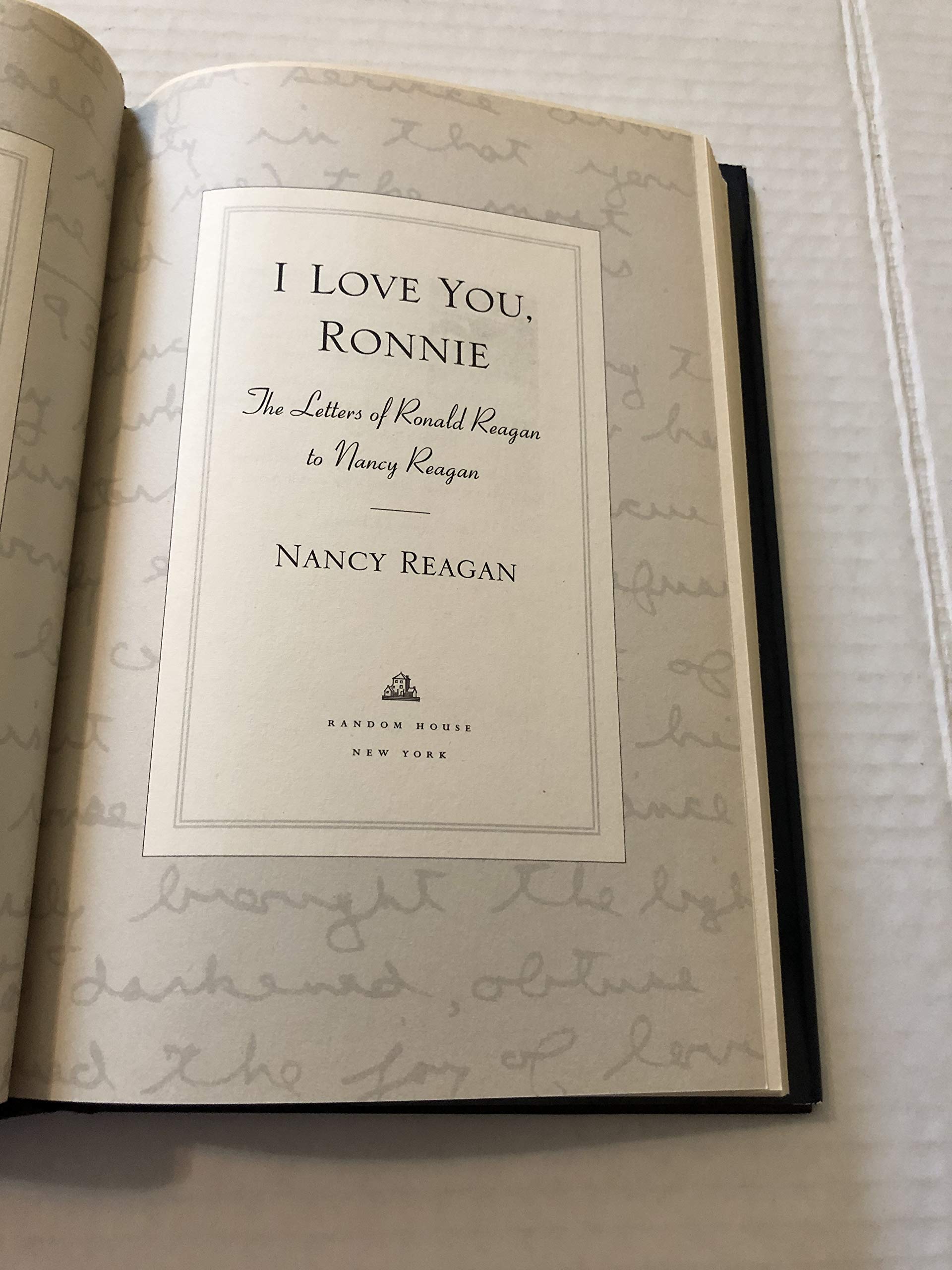 I Love You, Ronnie: The Letters of Ronald Reagan to Nancy Reagan used book depot