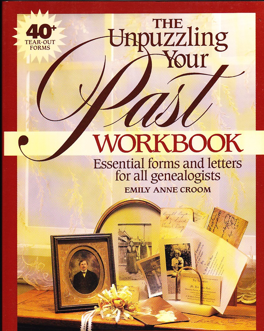 The Unpuzzling Your Past Workbook: Essential Forms and Letters for All Genealogists used book depot