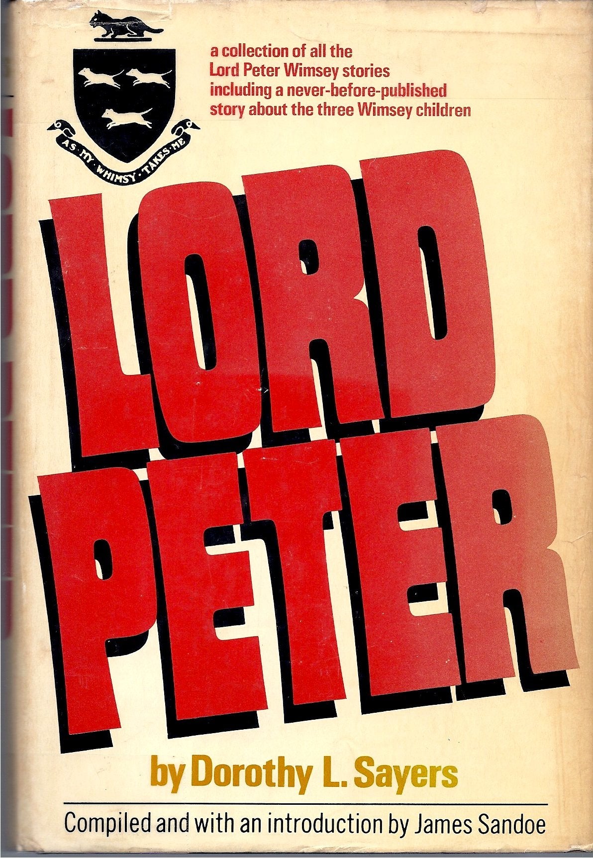 Lord Peter: A Collection of All the Lord Peter Wimsey Stories