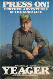 Press On!: Further Adventures in the Good Life used book depot