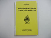 Hanes y delyn yng Nghymru =: The story of the harp in Wales used book depot