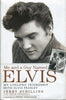 Me and a Guy Named Elvis: My Lifelong Friendship with Elvis Presley Schilling, Jerry and Crisafulli, Chuck