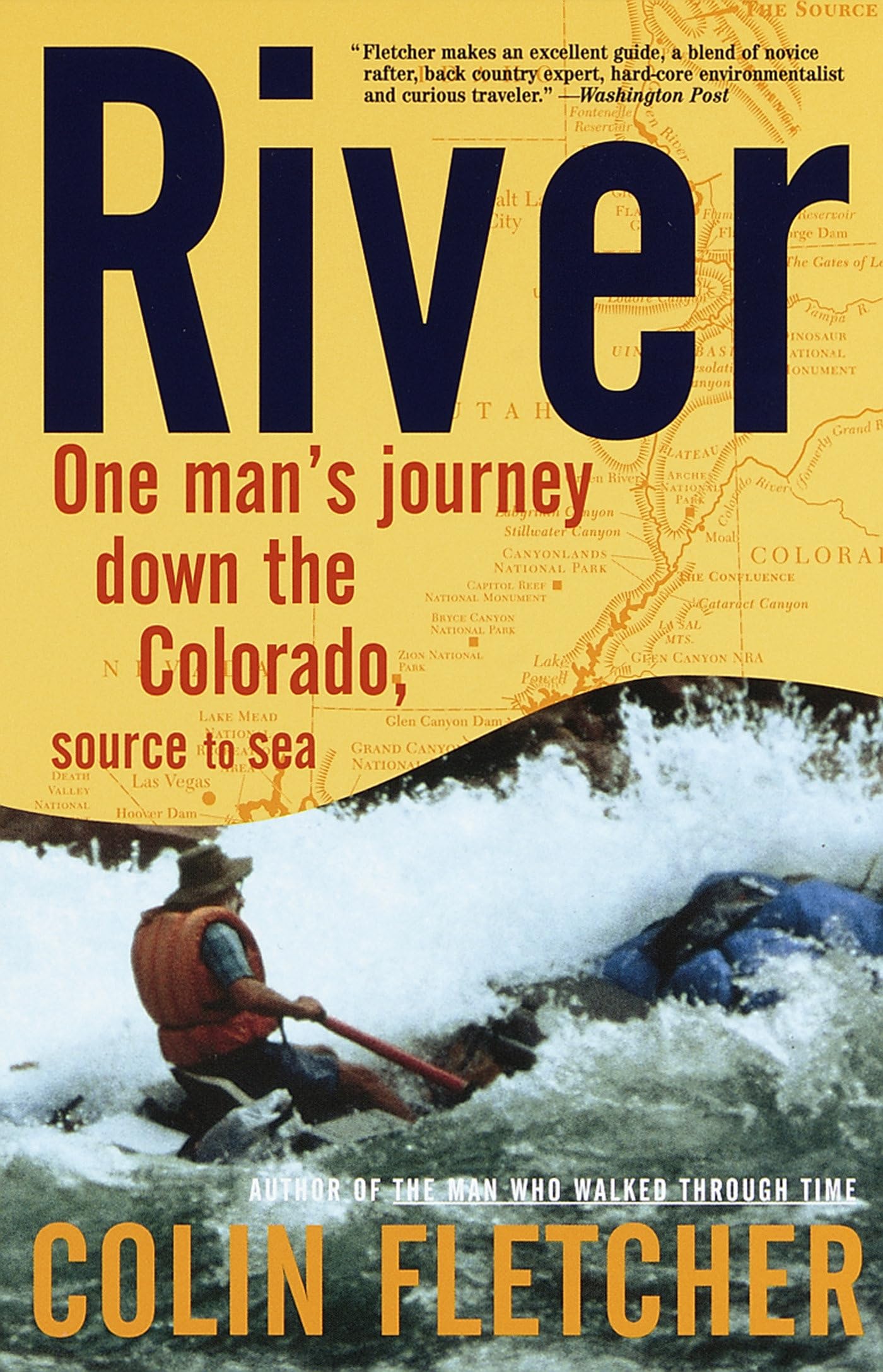 River : One Man's Journey Down the Colorado, Source to Sea used book depot