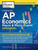 Cracking the AP Economics Macro & Micro Exams, 2019 Edition: Practice Tests & Proven Techniques to Help You Score a 5 (College Test Preparation)