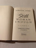 Still Woman Enough: A Memoir