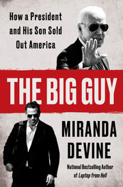 The Big Guy: How a President and His Son Sold Out America used book depot