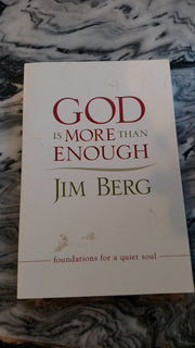 God is More Than Enough: Foundations for a Quiet Soul used book depot