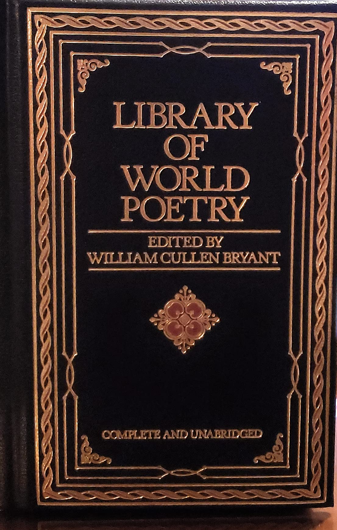 Library Of World Poetry: Being Choice Selections From the Best Poets (Complete and Unabridged) used book depot
