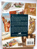 The Encyclopedia of Antique Postcards: A Fully Illustrated History and Price Guide to More Than 100 Collecting Categories from Attwell to Zodiac