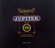 Rebirth of the Jupiter and 119: Building the Replica Locomotives at Golden Spike used book depot