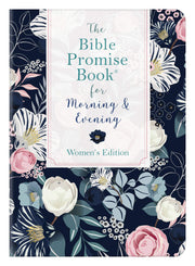 The Bible Promise Book for Morning & Evening Women's Edition used book depot