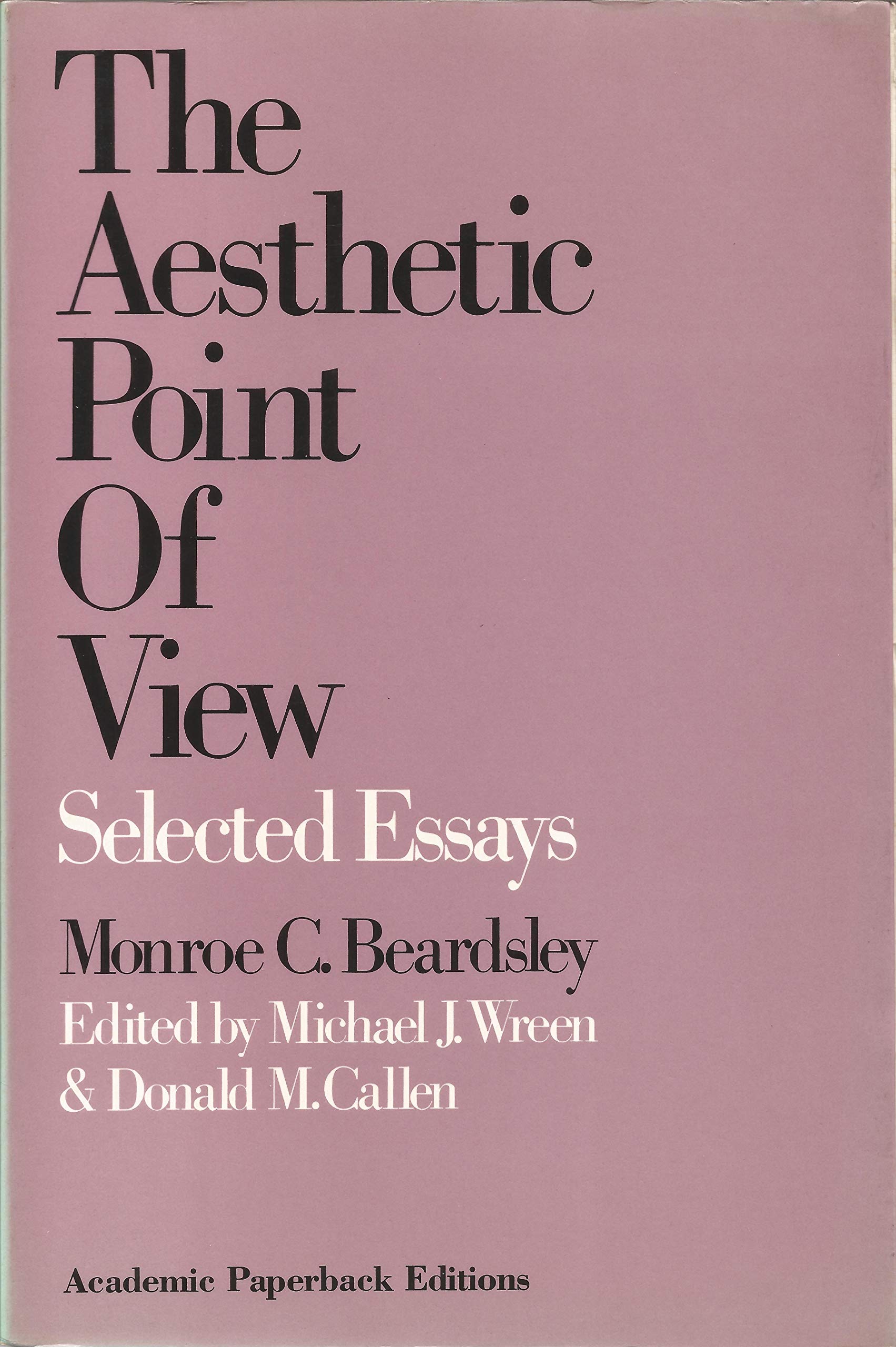 The Aesthetic Point of View: Selected Essays used book depot