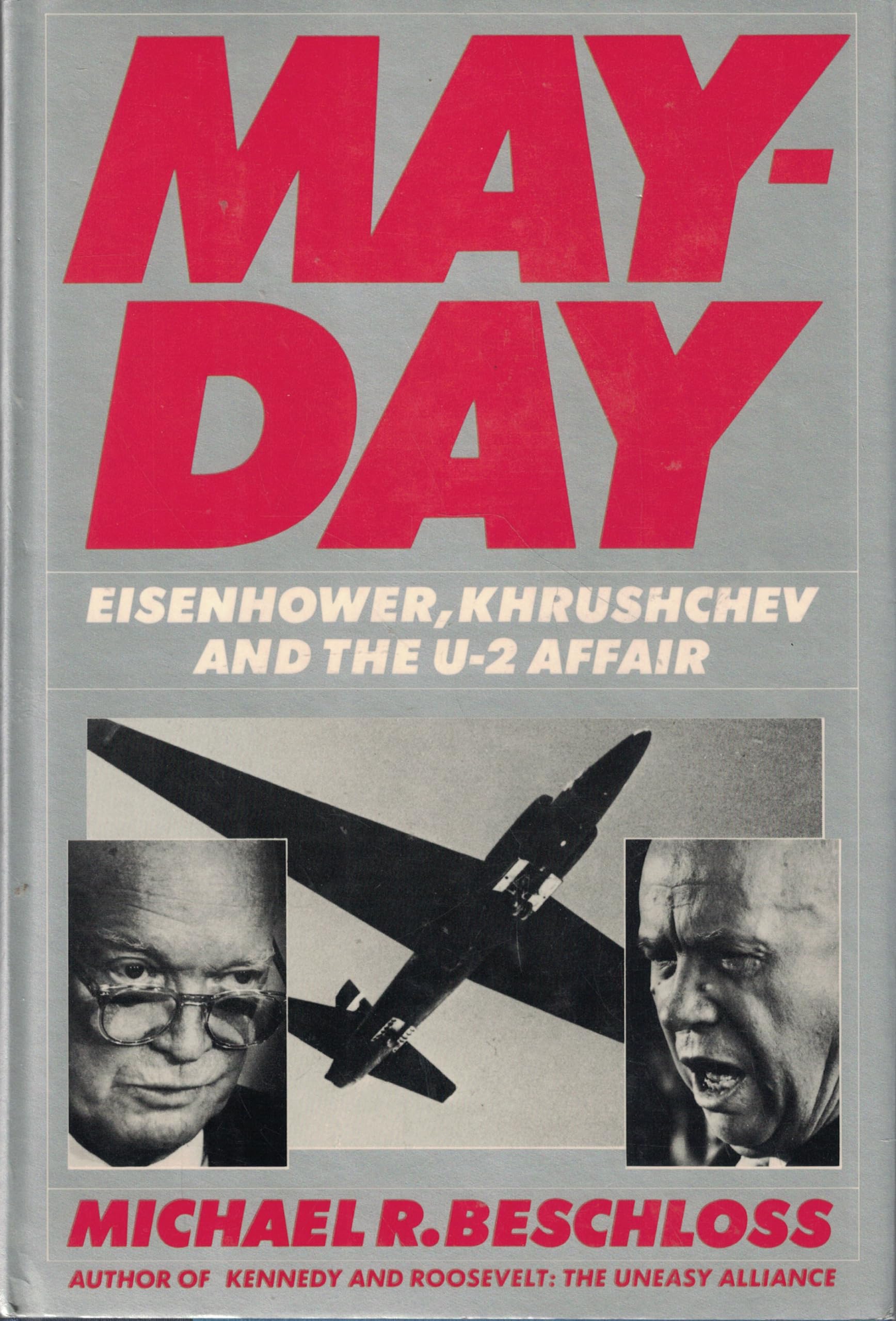 Mayday: Eisenhower, Khrushchev, and the U-2 Affair used book depot