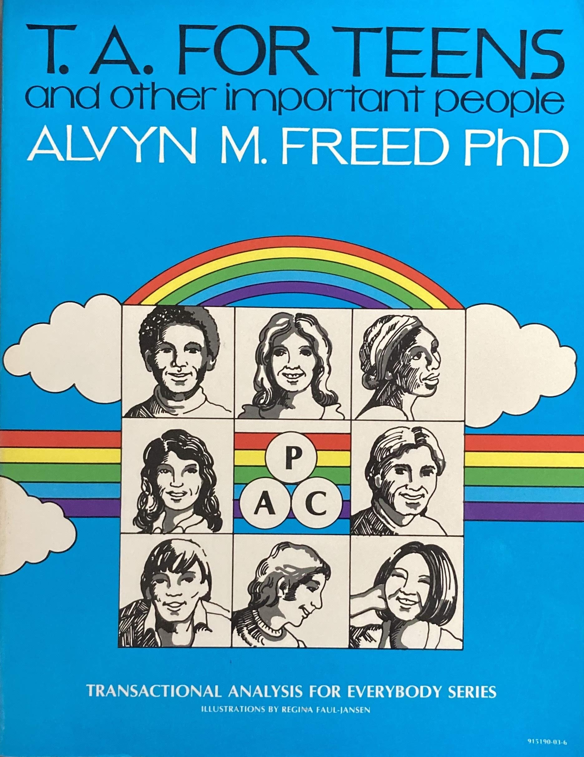 T.A. for Teens and Other Important People (Transactional Analysis for Everybody Series ; #5) used book depot