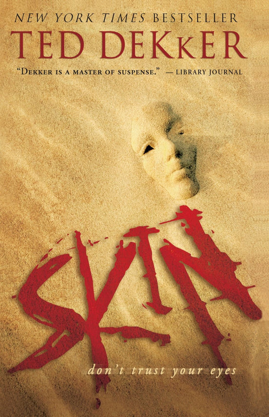 Skin [Paperback] Dekker, Ted