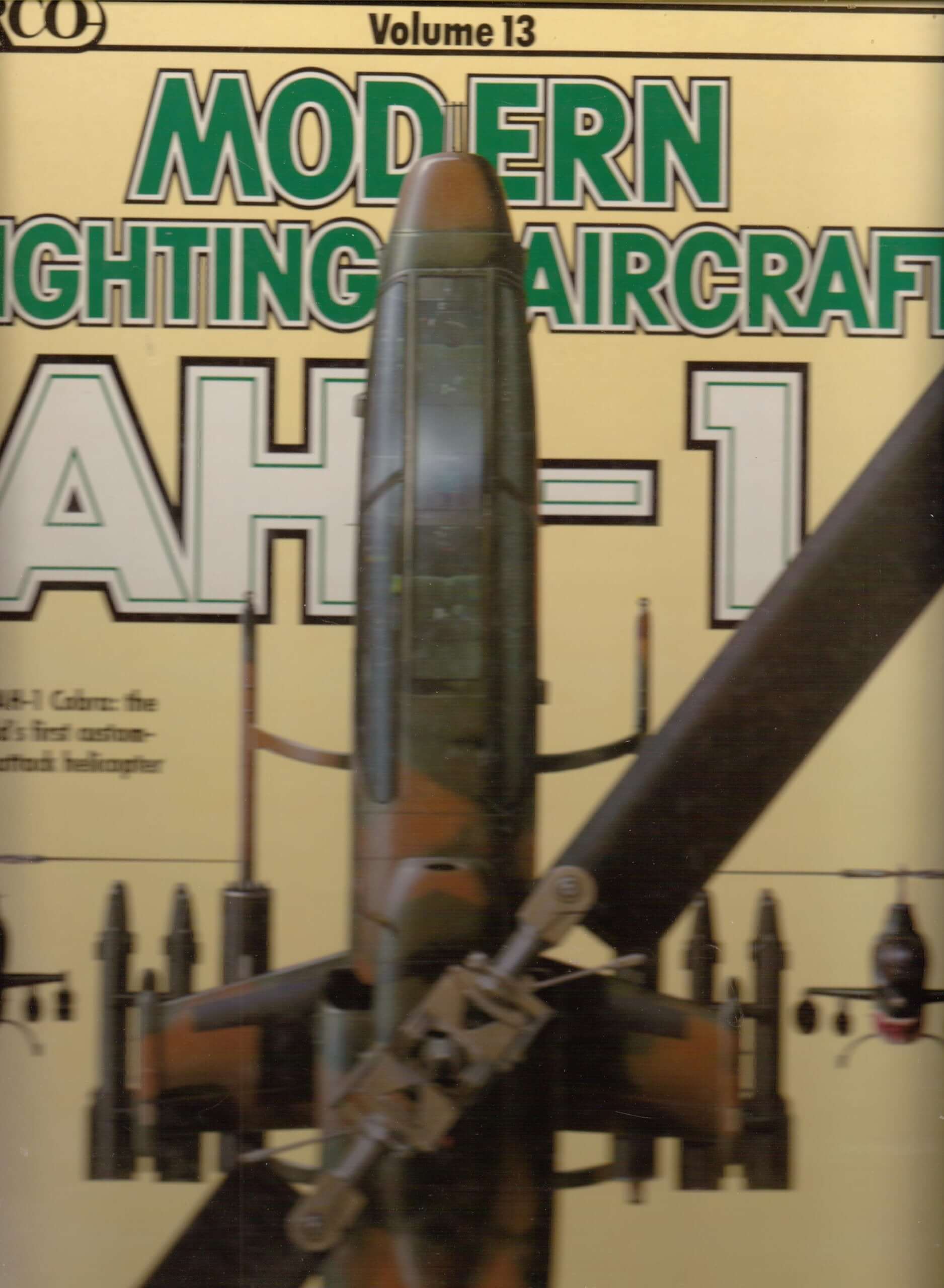 Ah-1: Cobra (Modern Fighting Aircraft) used book depot