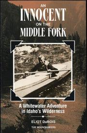 Innocent on the Middle Fork used book depot