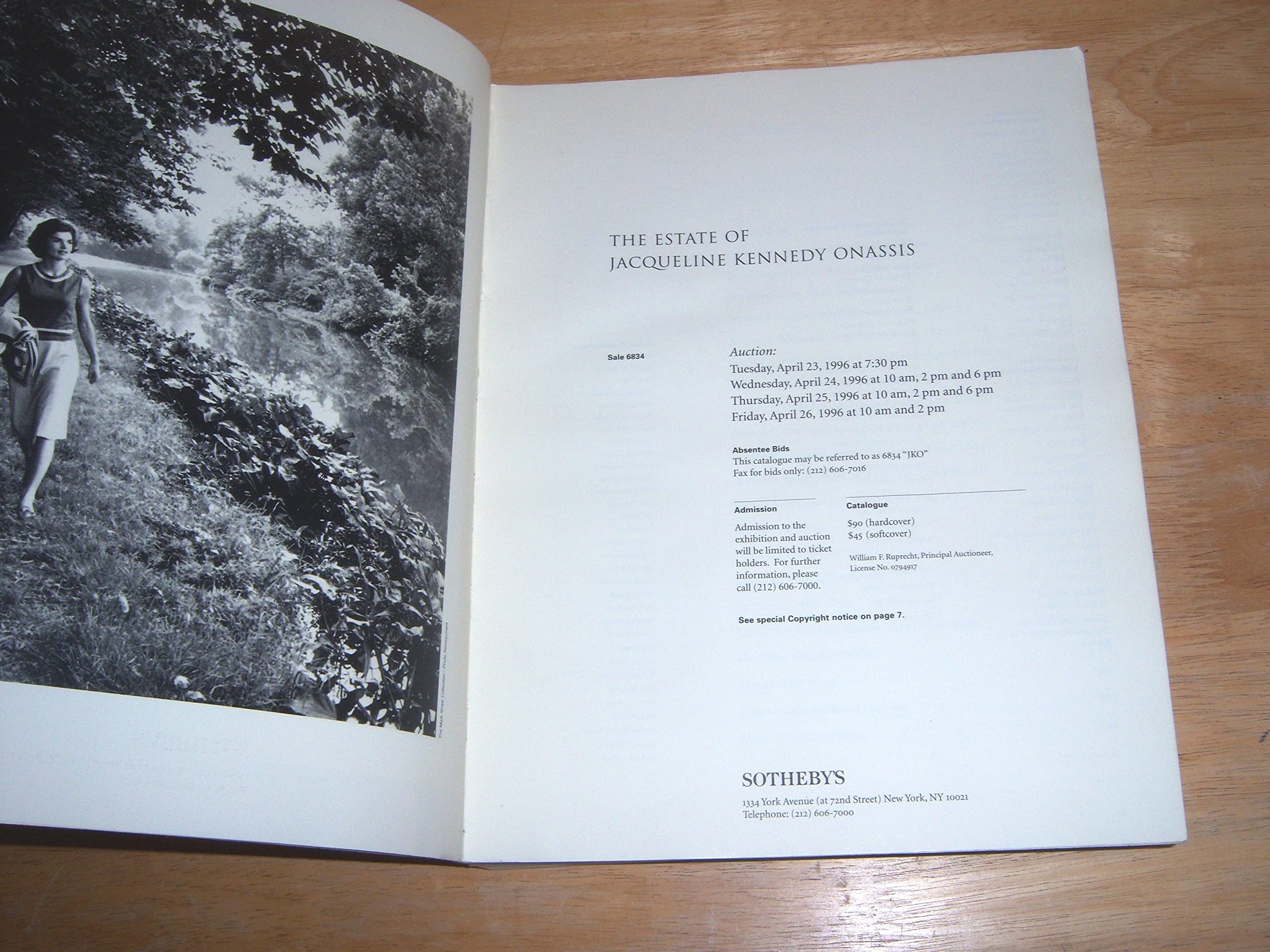 The Estate of Jacqueline Kennedy Onassis April 23 - 26, 1996.