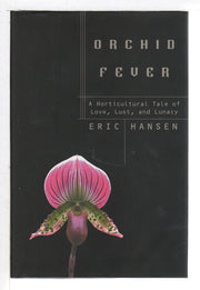 Orchid Fever: A Horticultural Tale of Love, Lust, and Lunacy used book depot