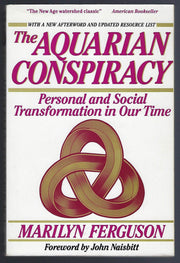 The Aquarian Conspiracy: Personal and Social Transformation in Our Time used book depot