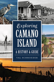 Exploring Camano Island: A History & Guide used book depot