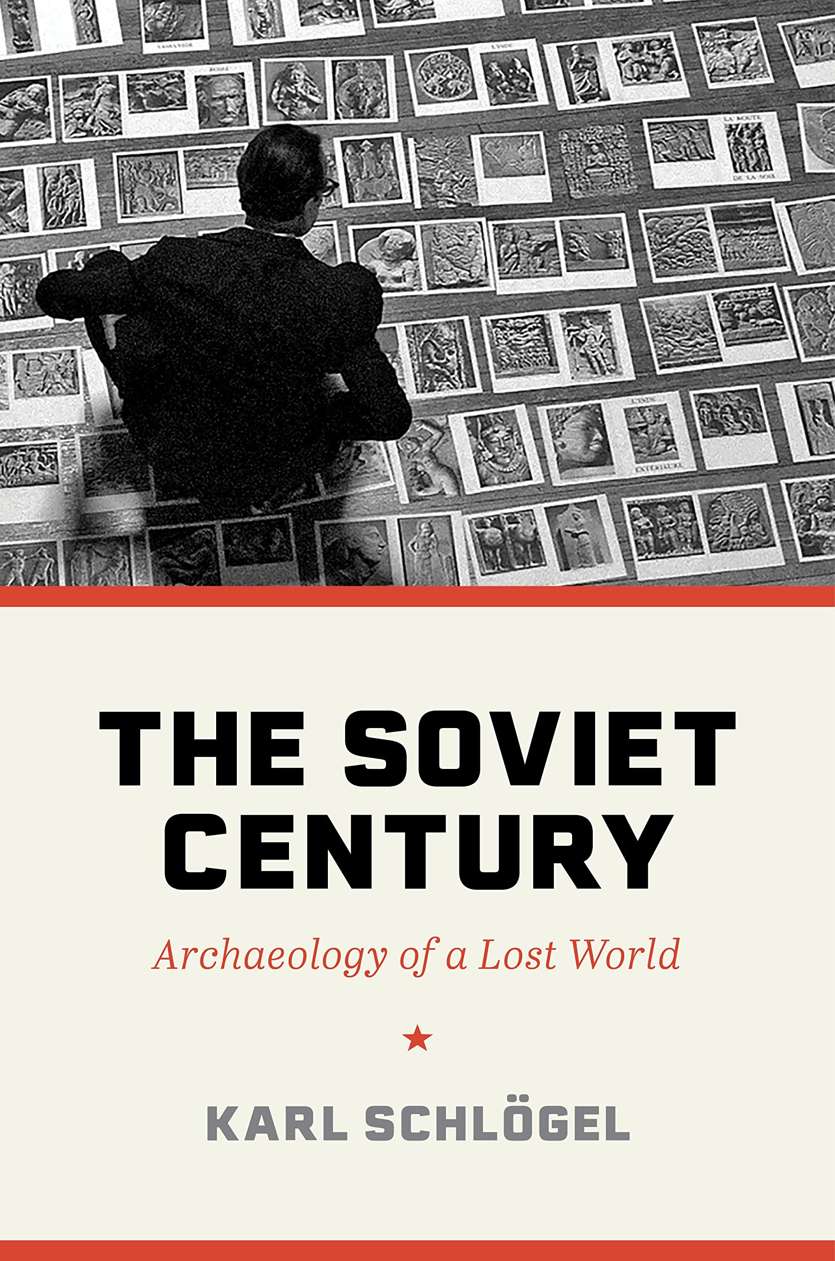 The Soviet Century: Archaeology of a Lost World used book depot