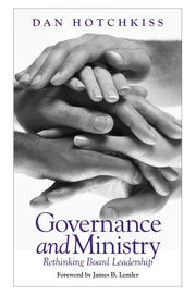Governance and Ministry: Rethinking Board Leadership used book depot