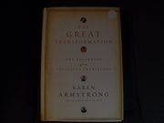 The Great Transformation: The Beginning of Our Religious Traditions