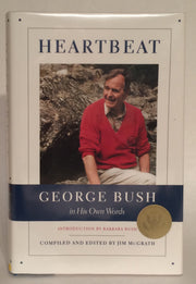 Heartbeat: George Bush in His Own Words (Lisa Drew Books)