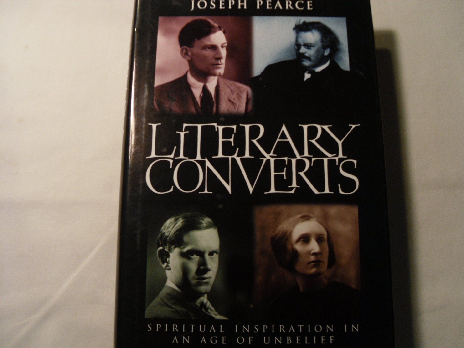 Literary Converts: Spiritual Inspiration in an Age of Unbelief used book depot