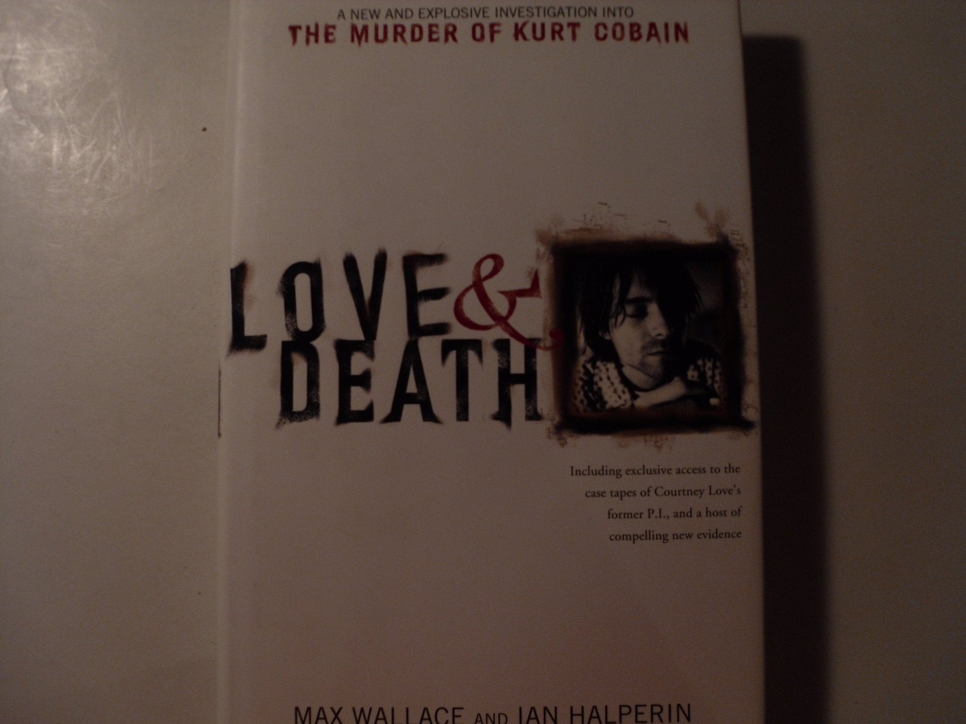 Love & Death: The Murder of Kurt Cobain used book depot