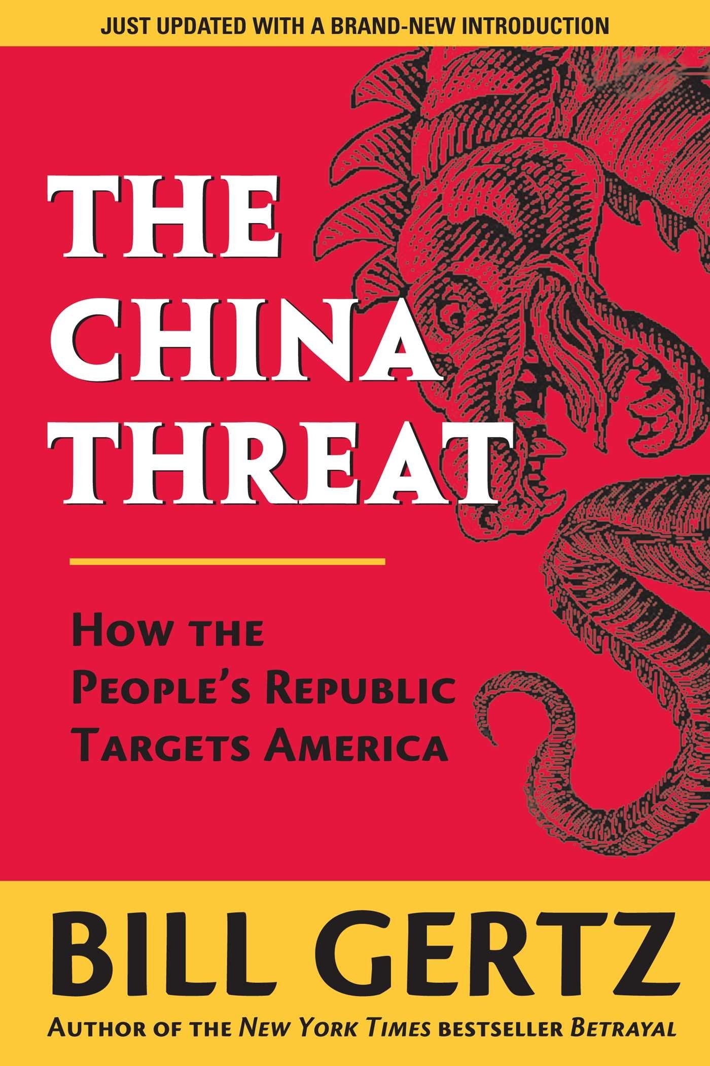 The China Threat: How the People's Republic Targets America used book depot