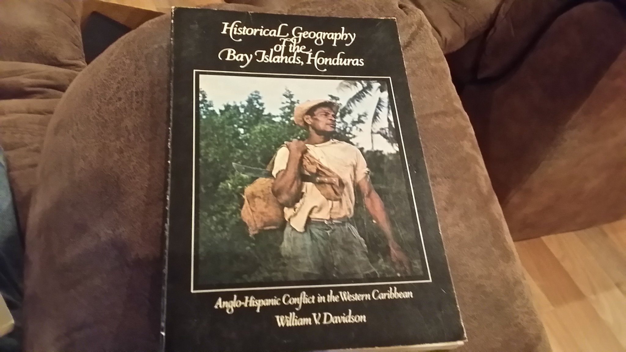 Historical Geography of the Bay Islands Honduras used book depot