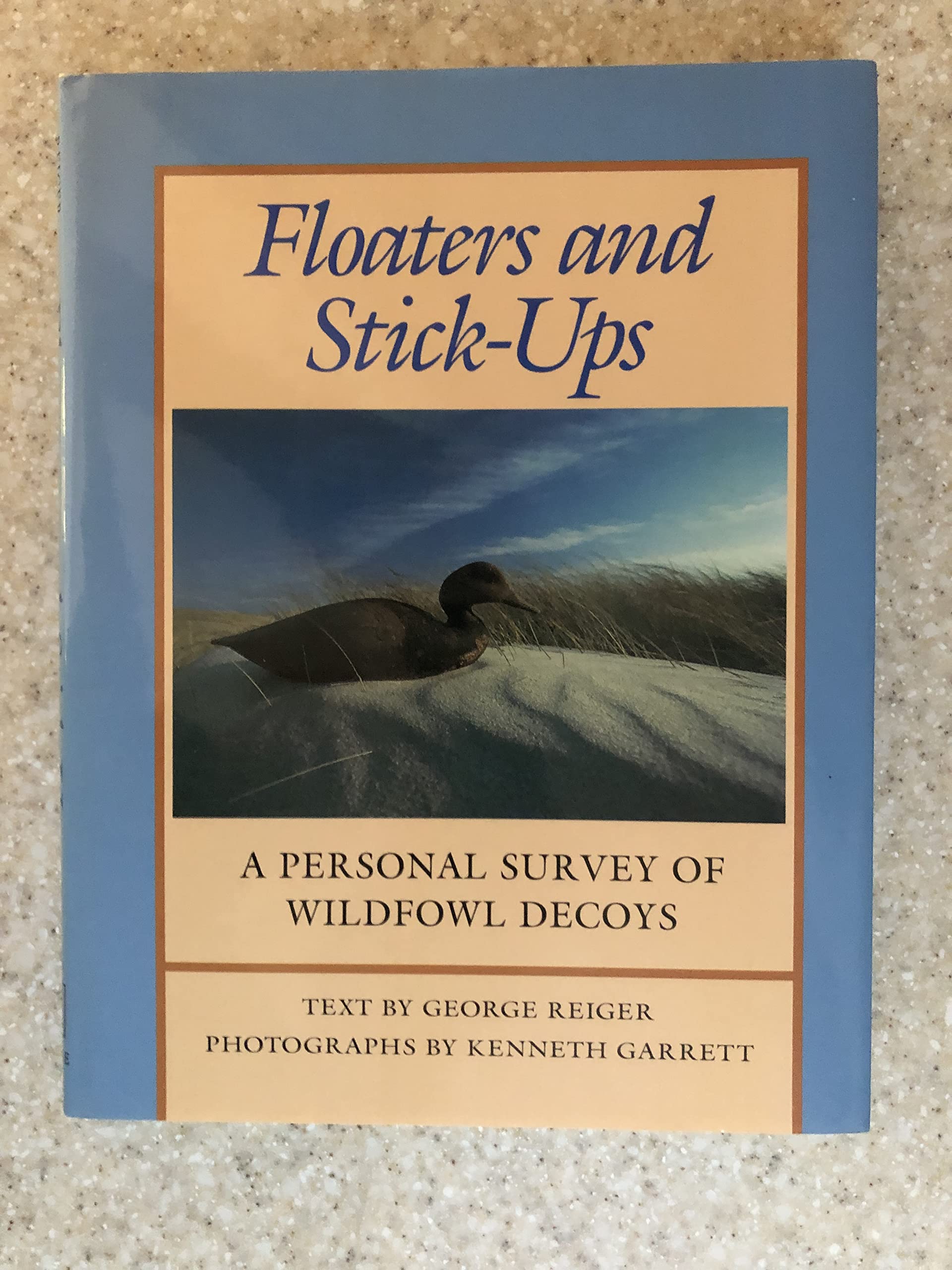 Floaters and stick-ups: A personal survey of wildfowl decoys used book depot