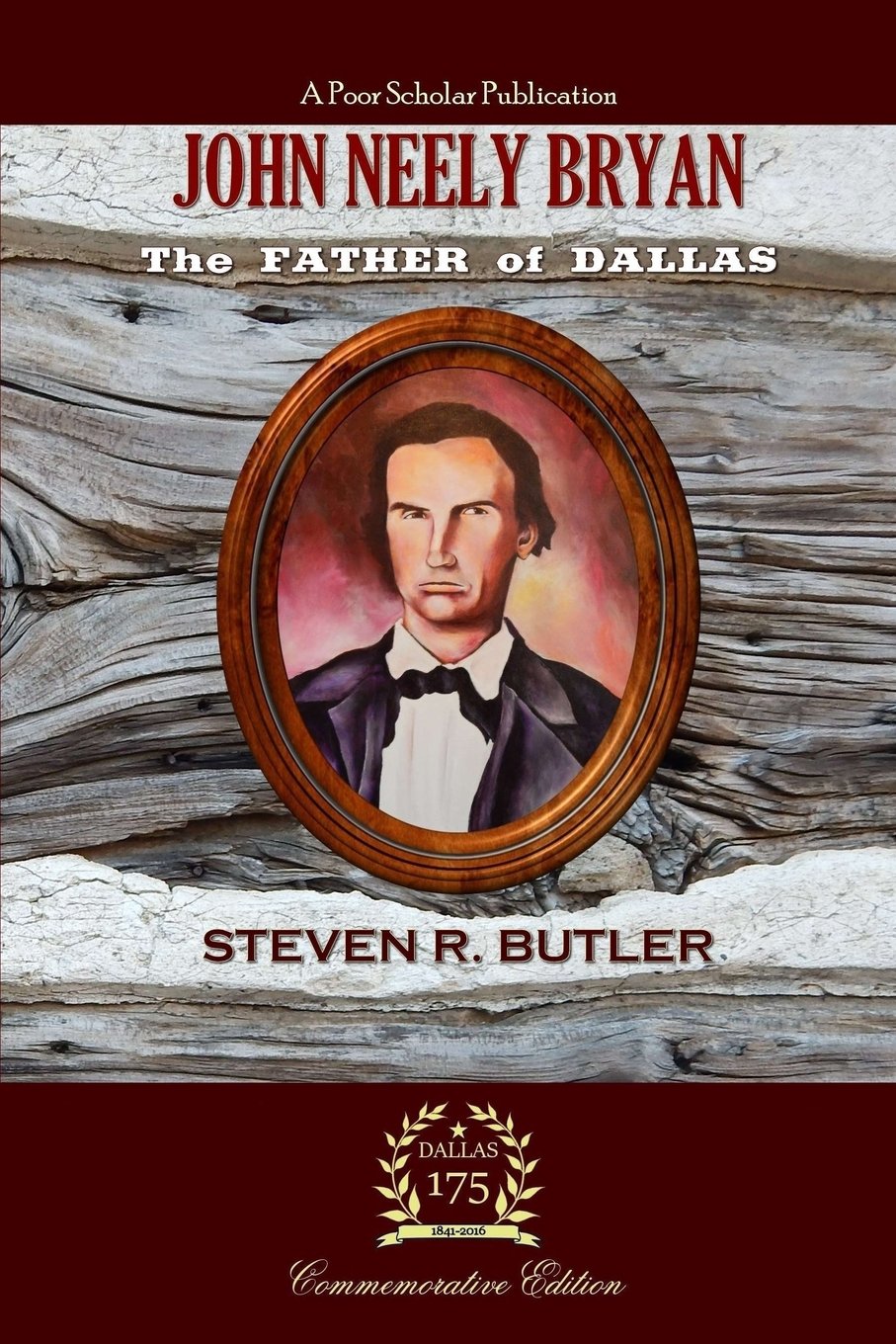 John Neely Bryan: The Father of Dallas used book depot