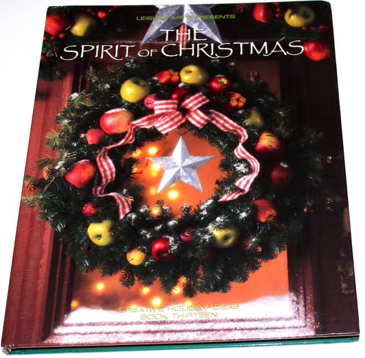 The Spirit of Christmas (Creative Holiday Ideas Book 13)