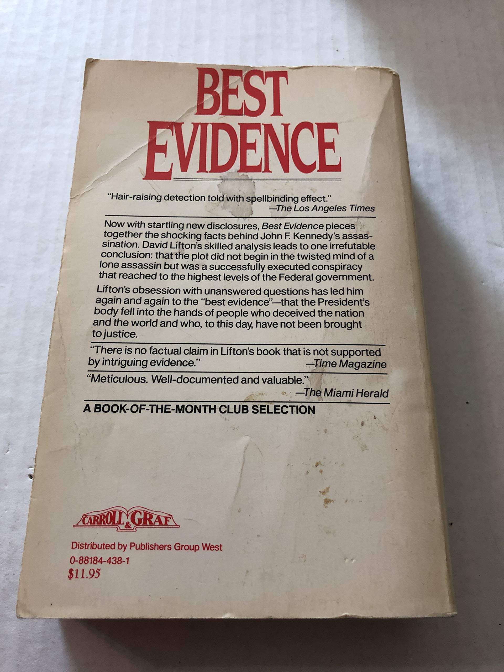 Best Evidence: Disguise and Deception in the Assassination of John F. Kennedy