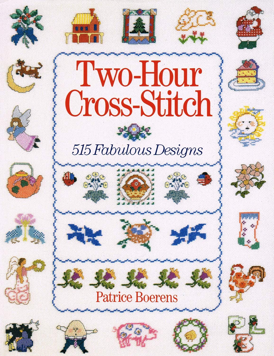 Two-Hour Cross-Stitch: 515 Fabulous Designs used book depot
