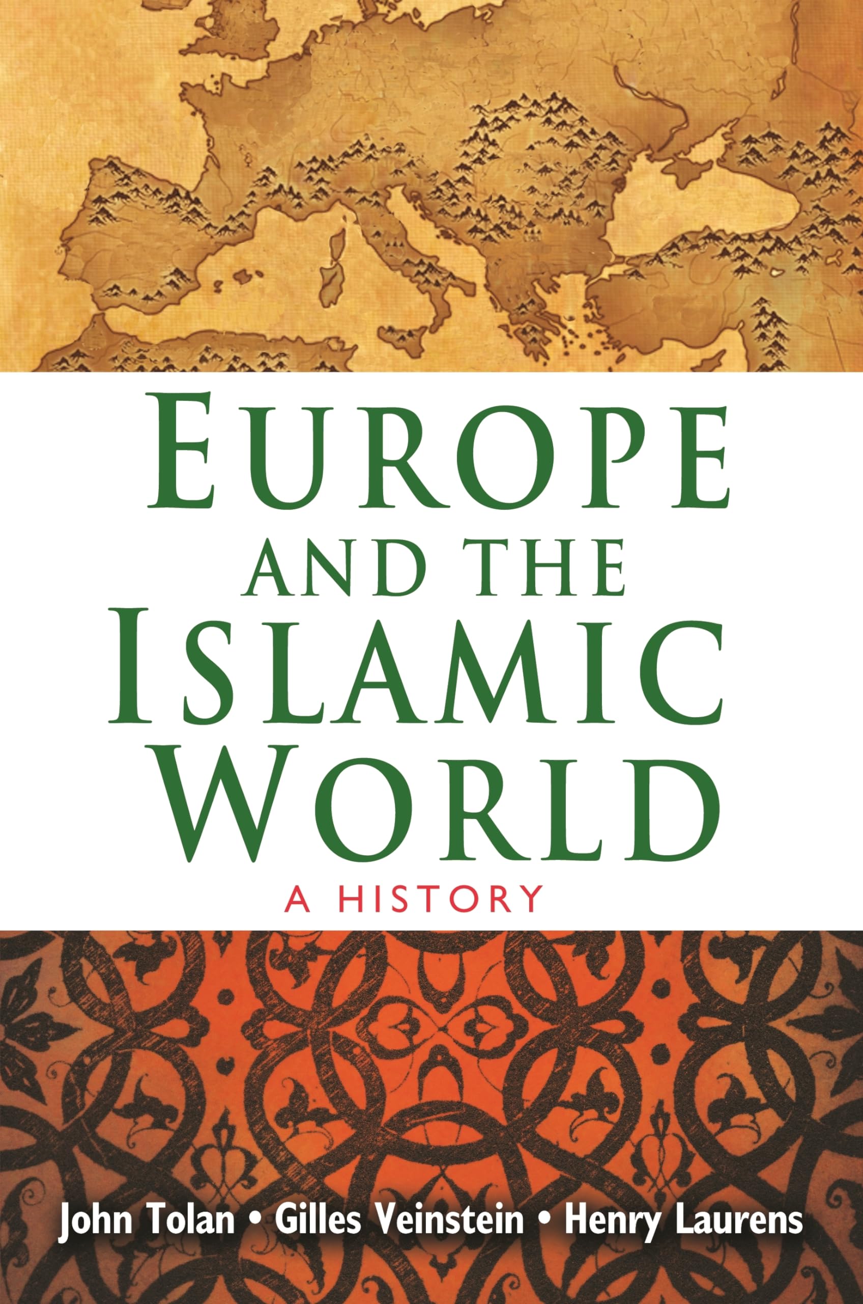 Europe and the Islamic World: A History used book depot