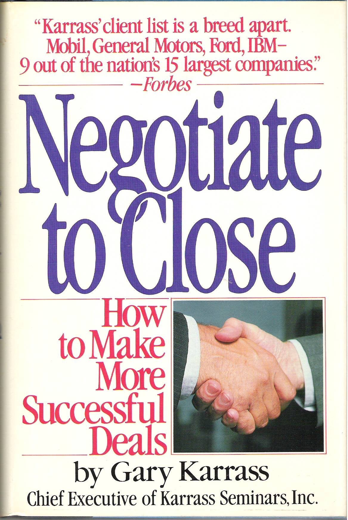 Negotiate to Close: How to Make More Successful Deals used book depot