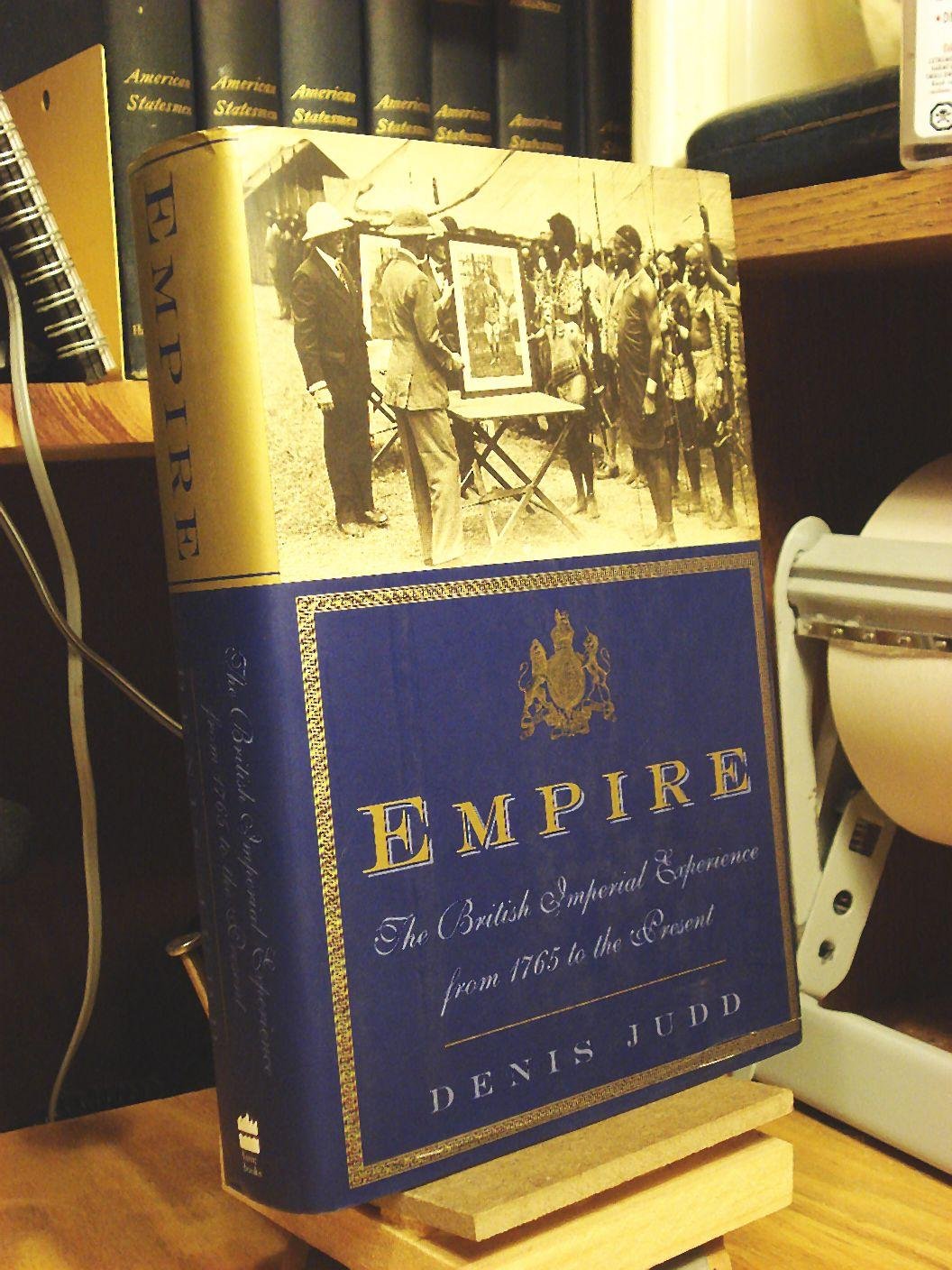 Empire: The British Imperial Experience From 1765 To The Present used book depot