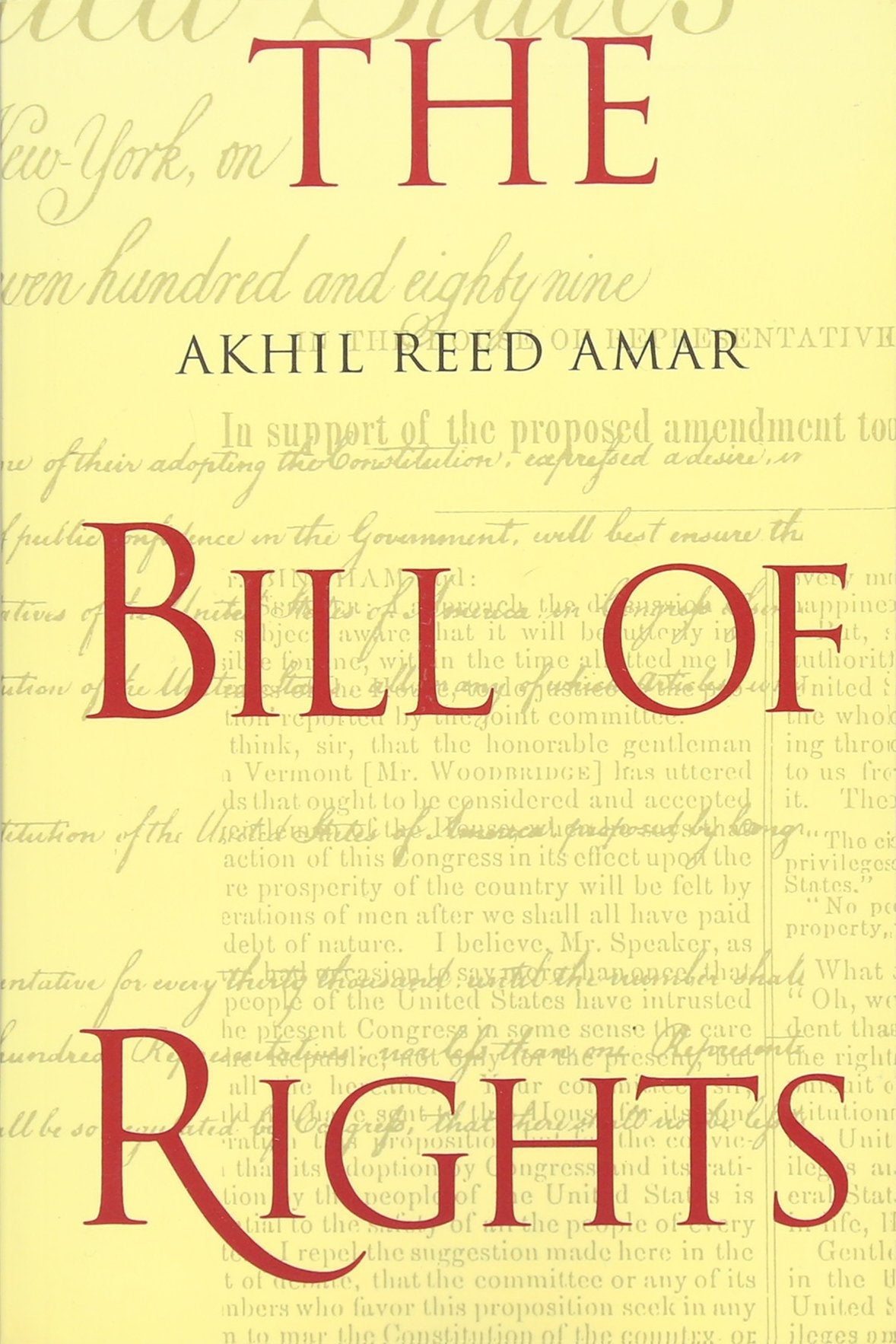 The Bill of Rights: Creation and Reconstruction used book depot