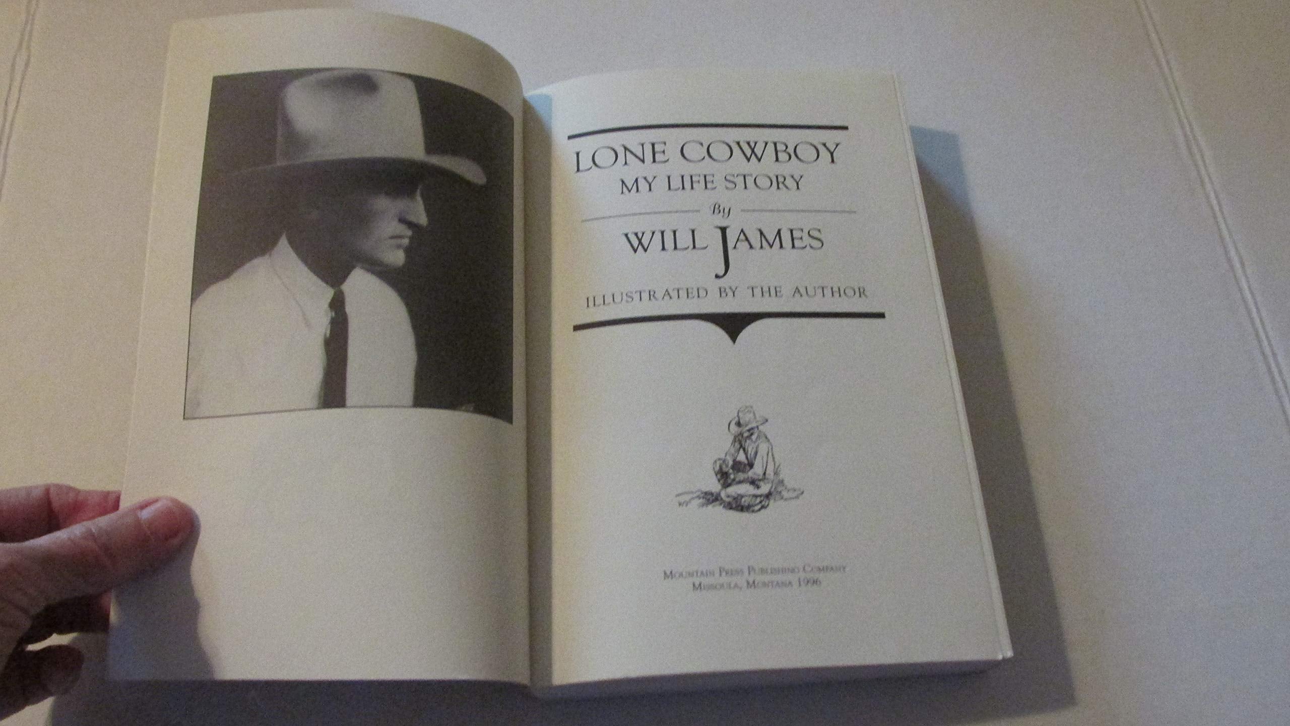 Lone Cowboy: My Life Story [ILLUSTRATED] used book depot