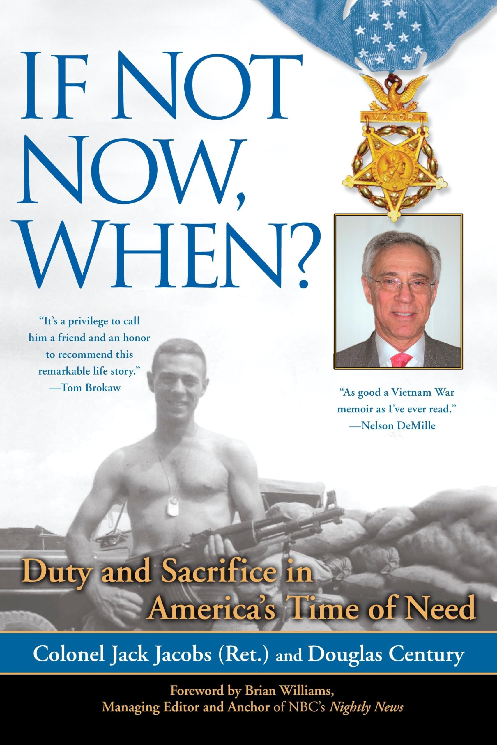 If Not Now, When?: Duty and Sacrifice in America's Time of Need used book depot