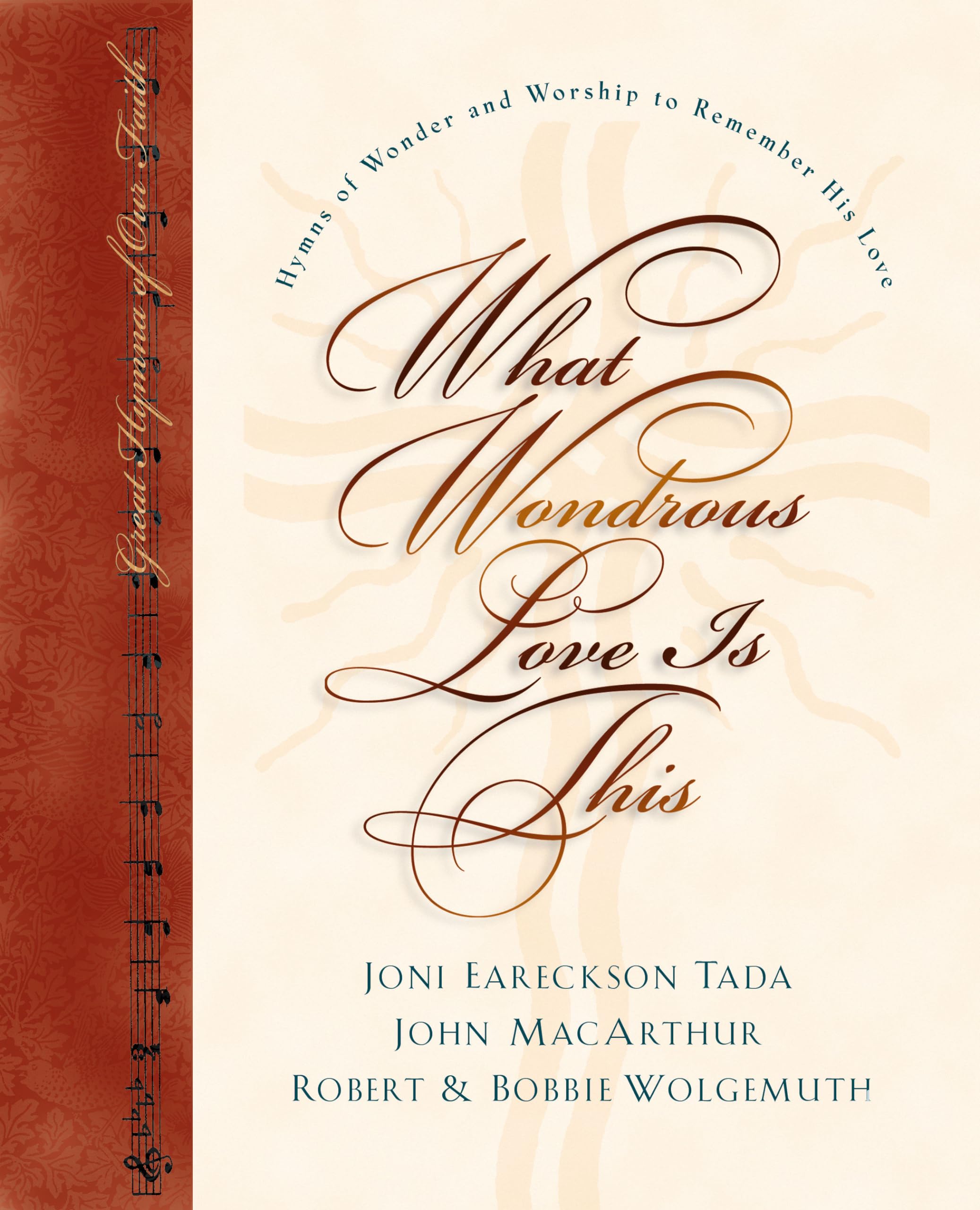 What Wondrous Love Is This: Hymns to Remember His Love with CD used book depot