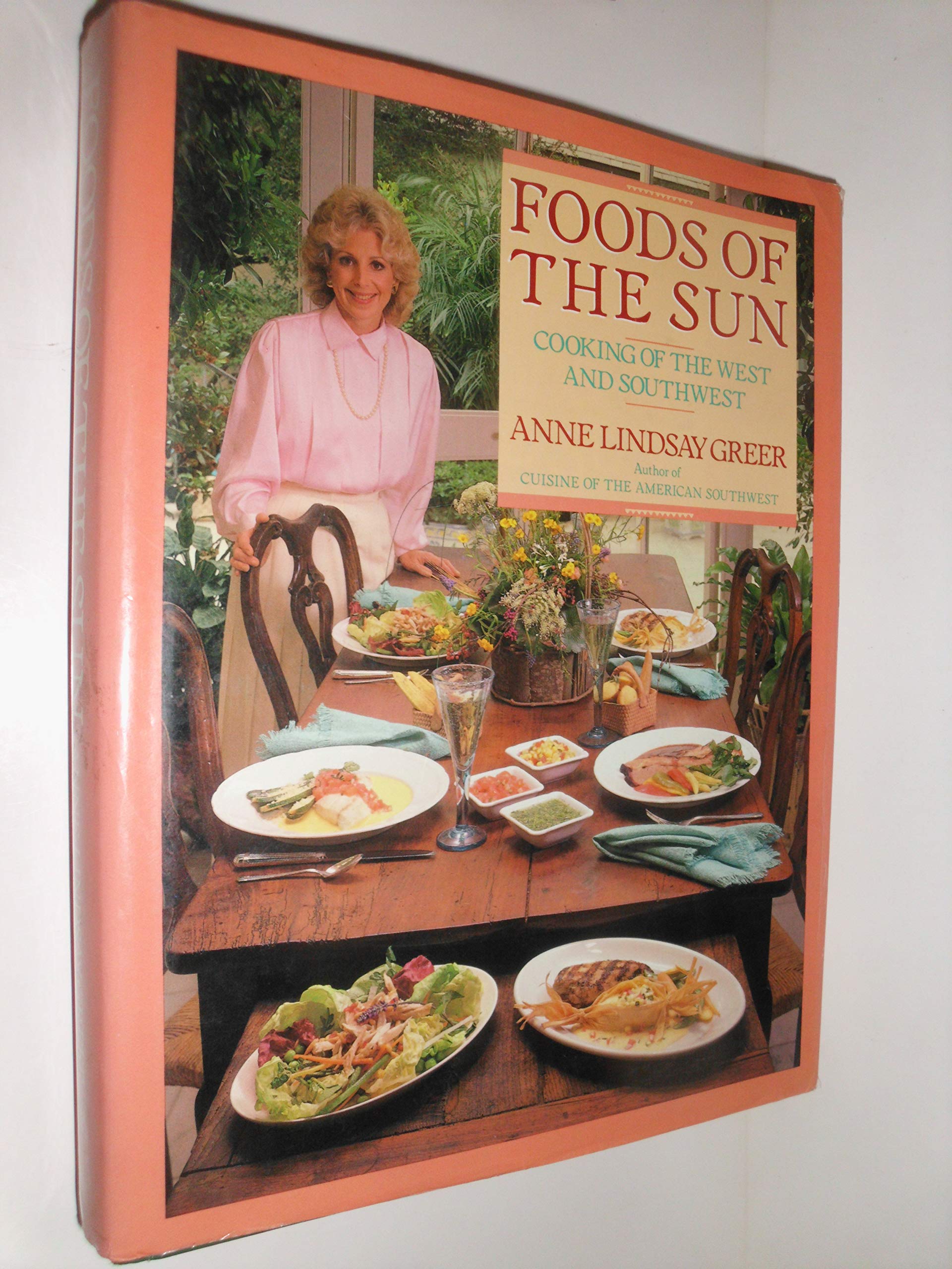Foods of the Sun: New Southwest Cuisine