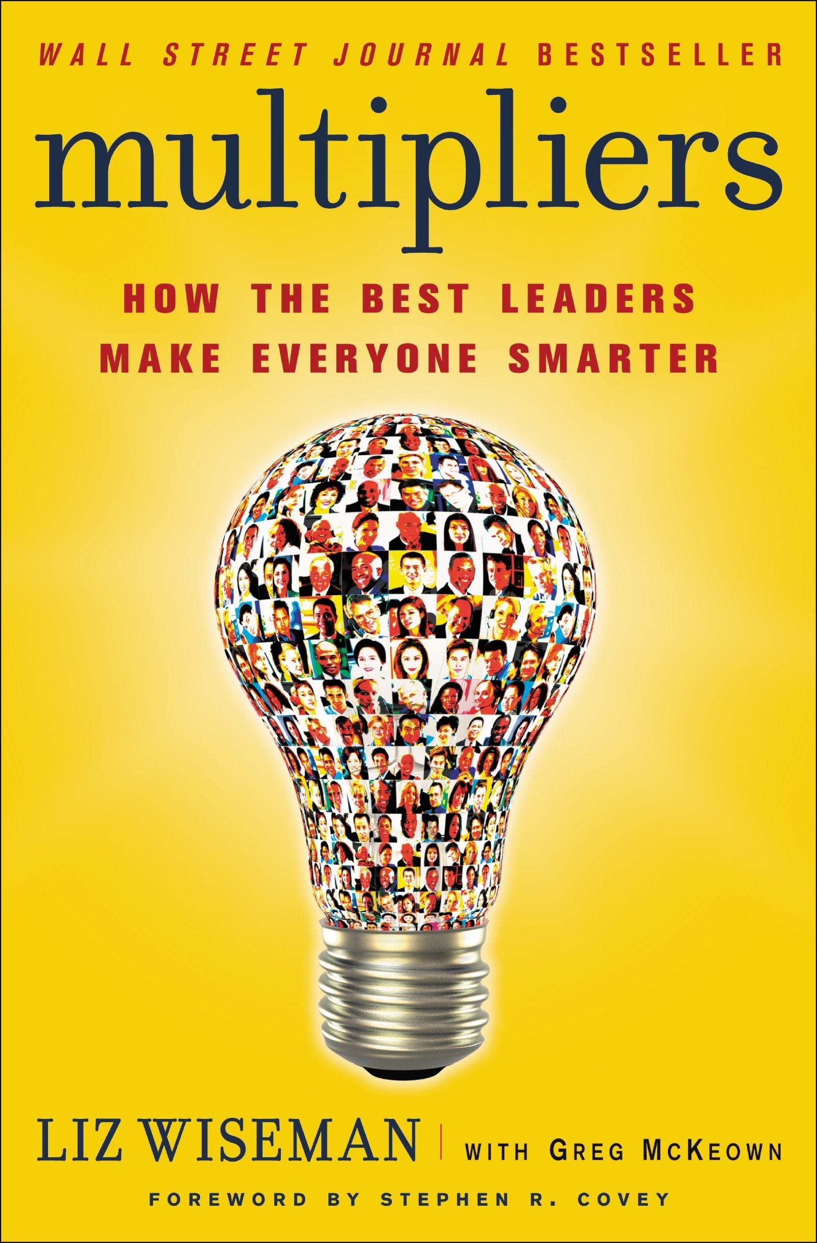 Multipliers: How the Best Leaders Make Everyone Smarter used book depot